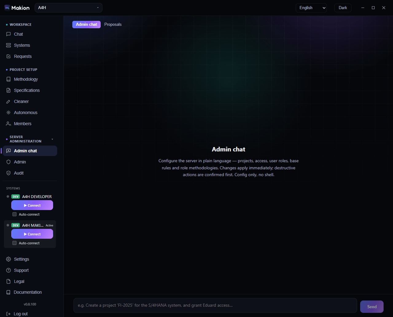 Makion admin chat: configure the server in plain language — projects, access, user roles and methodologies; destructive actions are confirmed first